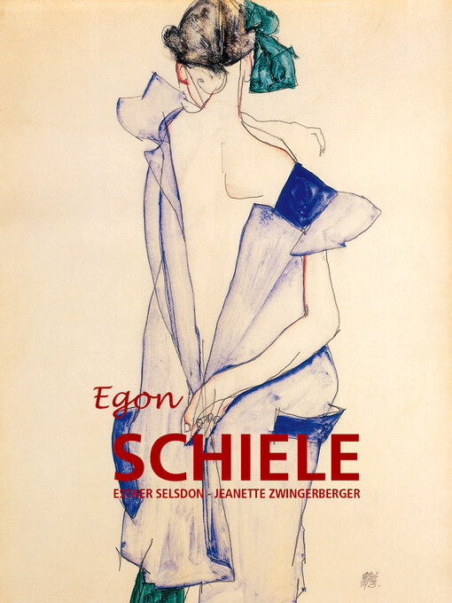 Title details for Egon Schiele by Esther Selsdon - Available